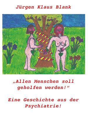 AllenMenschensoll geholfenwerden!