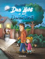 Das Licht in der Dunkelheit