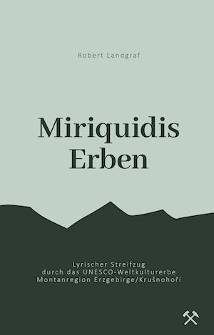 Miriquidis Erben