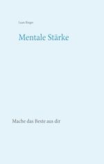 Mentale Stärke