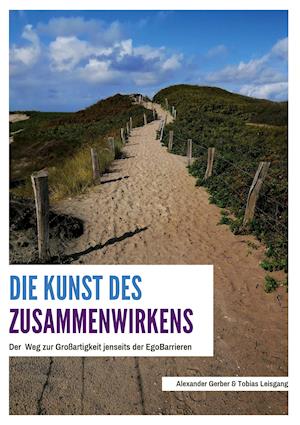 Die Kunst des Zusammenwirkens