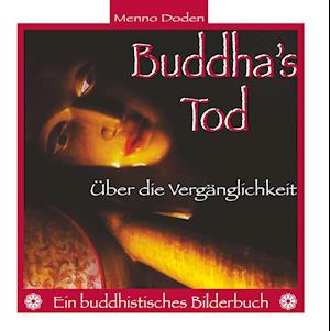 Buddha's Tod