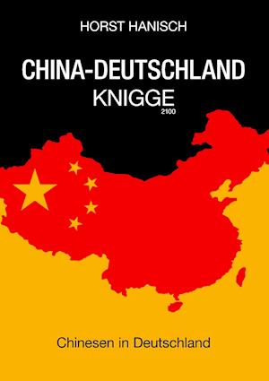 China-Deutschland-Knigge 2100