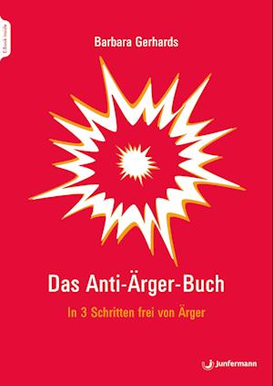 Das Anti-Ärger-Buch