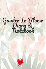 Garden In Bloom Diary & Notebook