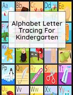 Alphabet Letter Tracing For Kindergarten
