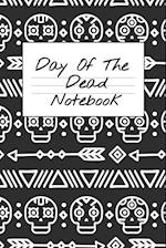 Day Of The Dead Notebook