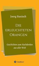 Die erleuchteten Orangen