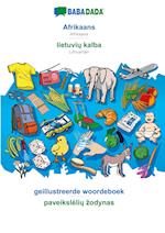 BABADADA, Afrikaans - lietuviu kalba, geillustreerde woordeboek - paveiksleliu zodynas