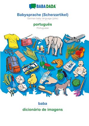 BABADADA, Babysprache (Scherzartikel) - português, baba - dicionário de imagens