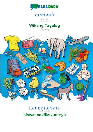 BABADADA, Khmer (in khmer script) - Wikang Tagalog, visual dictionary (in khmer script) - biswal na diksyunaryo