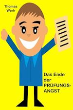 Das Ende der Prüfungsangst