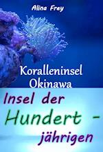 Insel der Hundertjährigen