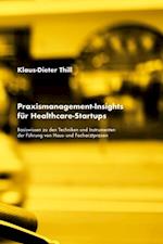 Praxismanagement-Insights für Healthcare-Startups