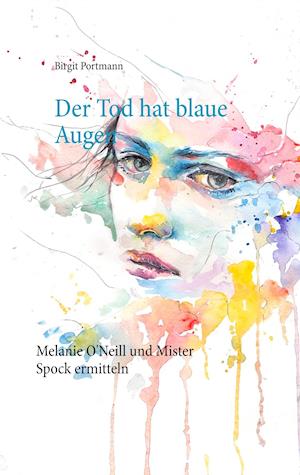 Der Tod hat blaue Augen