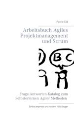 Arbeitsbuch Agiles Projektmanagement und Scrum