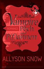 Vampire, Pech und P(f)annen