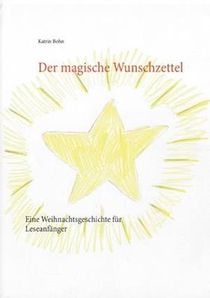 Der magische Wunschzettel