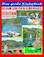 Das große Kinderbuch - Rund um den Edersee mit dem Kobold Fitus und seinen Freunden