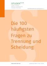 Die 100 häufigsten Fragen zu Trennung und Scheidung