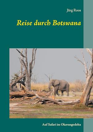 Reise durch Botswana