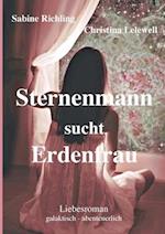 Sternenmann sucht Erdenfrau