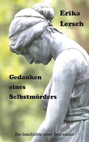 Gedanken eines Selbstmörders