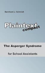 The Asperger Syndrome for School Assistants