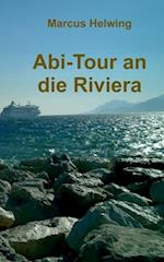 Abi-Tour an die Riviera