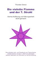 Die violette Flamme und der 7. Strahl