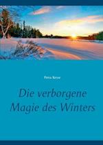 Die verborgene Magie des Winters