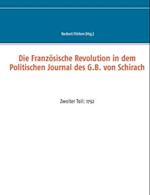 Die Französische Revolution in dem Politischen Journal des G.B. von Schirach