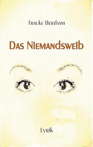 Das Niemandsweib