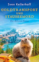 Goldtransport und Stauseemord