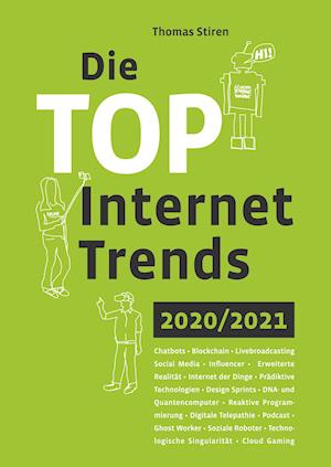 Die Top Internet Trends 2020/2021