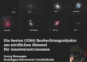 Die besten (3584) Beobachtungsobjekte für Amateurastronomen am nördlichen Himmel