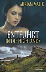 Entführt in die Highlands