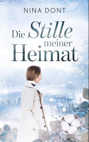 Die Stille meiner Heimat