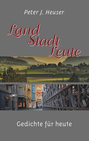 Land - Stadt - Leute