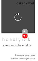 hoaxlyrik - 20 egomorphe effekte