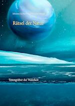 Rätsel der Natur