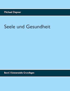 Seele und Gesundheit