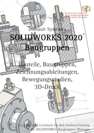 SOLIDWORKS 2020 Baugruppen