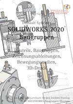 SOLIDWORKS 2020 Baugruppen