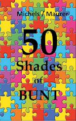 50 Shades of Bunt