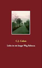 Liebe ist ein langer Weg Rebecca