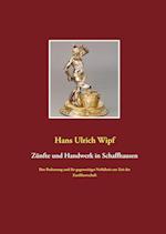 Zünfte und Handwerk in Schaffhausen