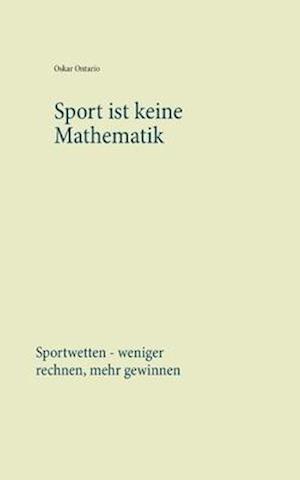 Sport ist keine Mathematik