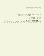 Textbook for the UNITED life supporting MEDICINE