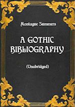 A Gothic Bibliography (Unabridged)
